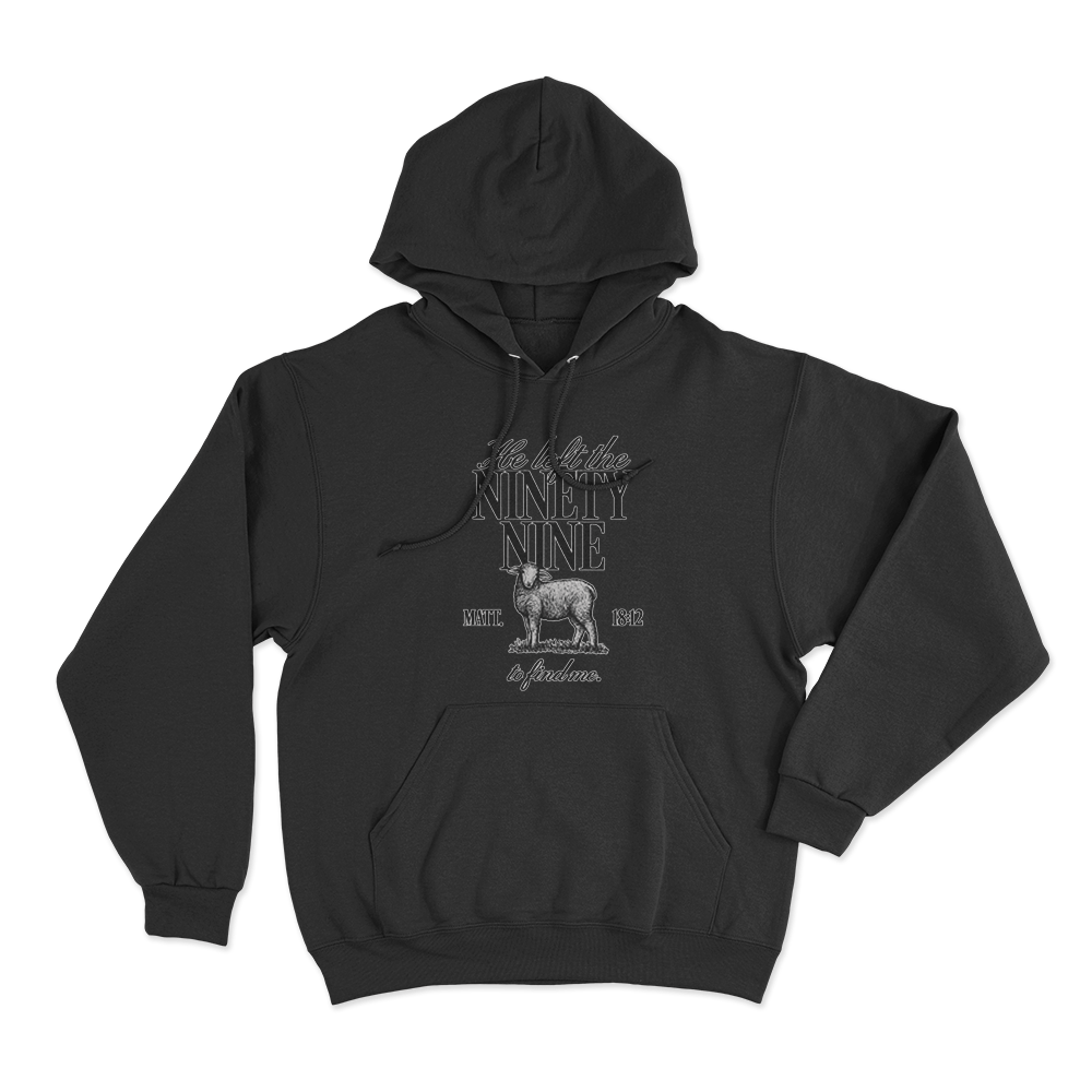 He Left The Ninety-Nine Unisex Hoodie Black He Left The Ninety Nine Unisex Hoodie Black