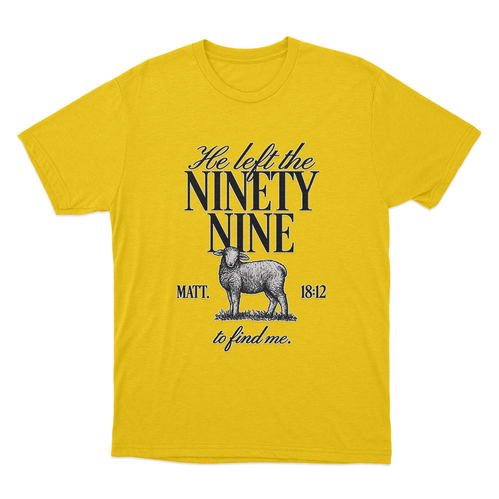 He Left The Ninety-Nine Unisex T Shirt Yellow He Left The Ninety Nine Unisex T Shirt Yellow